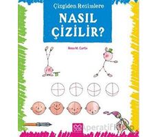 Çizgiden Resimlere - Nasıl Çizilir? - Rosa Maria Curto - 1001 Çiçek Kitaplar