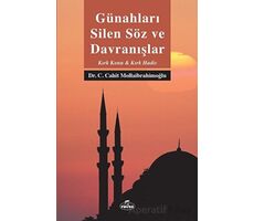 Günahları Silen Söz ve Davranışlar - Cemil Cahit Mollaibrahimoğlu - Ravza Yayınları