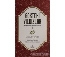 Gökteki Yıldızlar - 9 - Mahmut Şakir - Ravza Yayınları