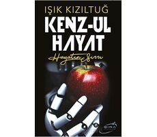 Kenz - Ul Hayat - Işık Kızıltuğ - Şira Yayınları