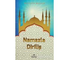 Namazla Diriliş - Mustafa Meşhur - Ravza Yayınları