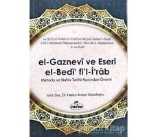 El Gaznevi Ve Eseri El Bedi Fil İrab Metodu Ve Nahiv Tarihi Açısından Önemi