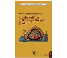 Ashabı Kehf ve Zülkarneyn Hikayesi (1943) - Ahmet Esad Sezai Sünbüllük - Dorlion Yayınları