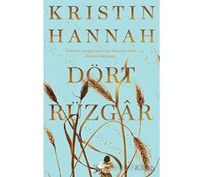 Dört Rüzgar - Kristin Hannah - Pegasus Yayınları