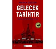 Gelecek Tarihtir - Masha Gessen - Epsilon Yayınevi