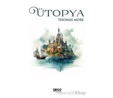 Ütopya - Thomas More - Gece Kitaplığı