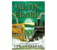 Altın Ebabil - Lev Grossman - İthaki Çocuk Yayınları