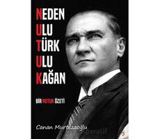 Neden Ulu Türk Ulu Kağan - Canan Murtezaoğlu - Cinius Yayınları