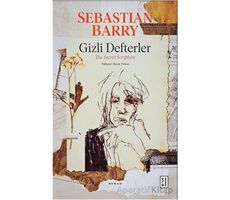 Gizli Defterler - Sebastian Barry - Ketebe Yayınları