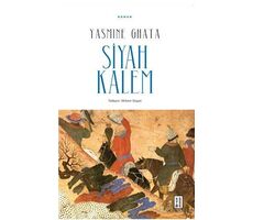 Siyah Kalem - Yasmine Ghata - Ketebe Yayınları