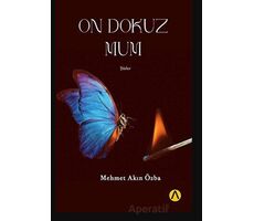 On Dokuz Mum - Mehmet Akın Özba - Ares Yayınları