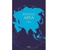 Günümüz Dünyasında Müslüman Azınlıklar: Asya - İrfan Aycan - Otto Yayınları