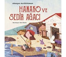 Hanako ve Sedir Ağacı - Akasya Asıltürkmen - Masalperest