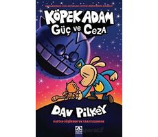 Köpek Adam 9 - Güç ve Ceza - Dav Pilkey - Altın Kitaplar