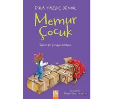 Memur Çocuk - Esra Yazdıç Demir - Altın Kitaplar