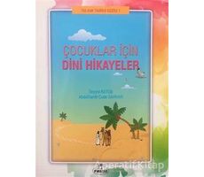 Çocuklar İçin Dini Hikayeler - Seyyid Kutub - Ravza Yayınları
