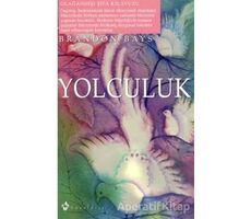 Yolculuk - Brandon Bays - Kuraldışı Yayınevi