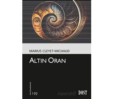 Altın Oran - Marius Cleyet-Michaud - Dost Kitabevi Yayınları