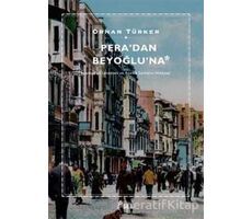 Peradan Beyoğluna - Orhan Türker - Sel Yayıncılık
