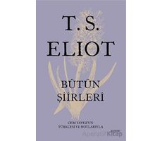 T.S. Eliot Bütün Şiirleri - Kolektif - Everest Yayınları