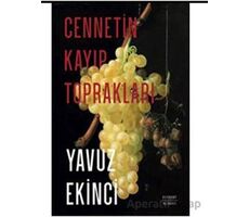 Cennetin Kayıp Toprakları - Yavuz Ekinci - Everest Yayınları