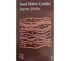 Seçme Şiirler - Asaf Halet Çelebi - Everest Yayınları