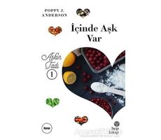 İçinde Aşk Var - Poppy J. Anderson - Hep Kitap