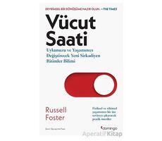 Vücut Saati - Russell Foster - Domingo Yayınevi