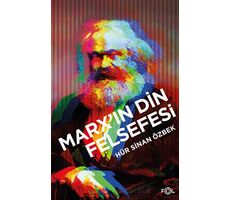 Marxın Din Felsefesi - Sinan Özbek - Fol Kitap