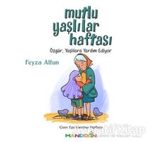 Mutlu Yaşlılar Haftası - Feyza Altun - Mandolin Yayınları