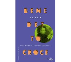 Estetik - Benedetto Croce - Fol Kitap