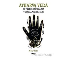 Atharva Veda - Anonim - Gece Kitaplığı