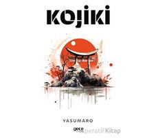 Kojiki - Yasumaro - Gece Kitaplığı