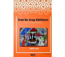 İranda Arap Edebiyatı - Şekib Asım - Gece Kitaplığı