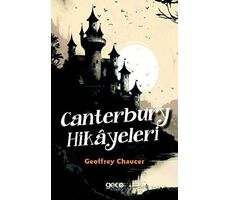 Canterbury Hikayeleri - Geoffrey Chaucer - Gece Kitaplığı