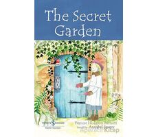 The Secret Garden - Children’s Classic - Frances Hodgson Burnett - İş Bankası Kültür Yayınları
