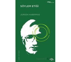 Söylem Etiği - Jürgen Habermas - Fol Kitap