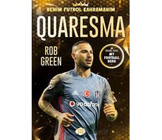 Quaresma - Benim Futbol Kahramanım - Rob Green - Dokuz Çocuk