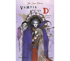 Vampir Avcısı D - Ölümcül Takip - Hideyuki Kikuçi - Komikşeyler Yayıncılık