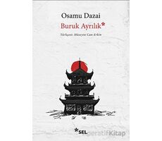Buruk Ayrılık - Osamu Dazai - Sel Yayıncılık