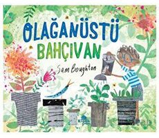 Olağanüstü Bahçıvan - Sam Boughton - Kronik Kitap