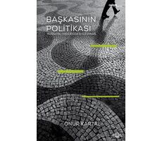 Başkasının Politikası - Onur Kartal - Fol Kitap