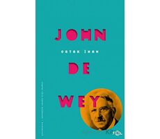 Ortak İman - John Dewey - Fol Kitap