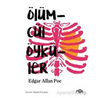Ölümcül Öyküler - Edgar Allan Poe - Fol Kitap