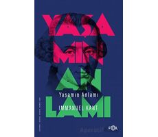 Yaşamın Anlamı - Immanuel Kant - Fol Kitap