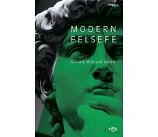 Modern Felsefe - Alfred William Benn - Fol Kitap