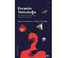 Evrenin Yolculuğu - Brian Thomas Swimme - Fol Kitap