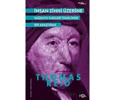 İnsan Zihni Üzerine / Sağduyu İlkeleri Temelinde bir Araştırma - Thomas Reid - Fol Kitap