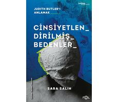 Cinsiyetlendirilmiş Bedenler – Judith Butler’ı Anlamak – - Sara Salih - Fol Kitap