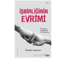 İşbirliğinin Evrimi - Robert Axelrod - Fol Kitap